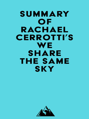 cover image of Summary of Rachael Cerrotti's We Share the Same Sky